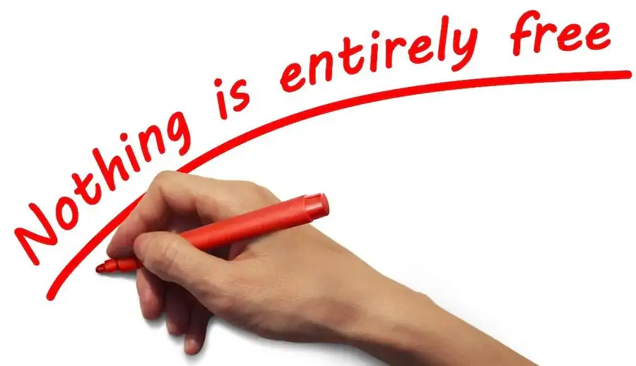 Nothing Is Free